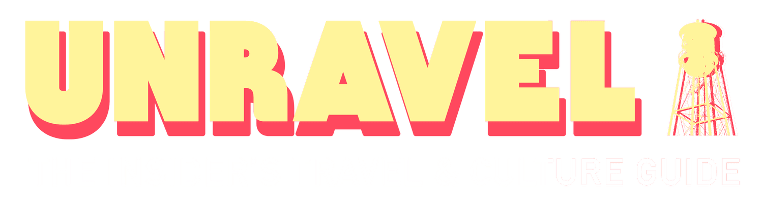 Unravel: The Insider’s Travel and Culture Guide